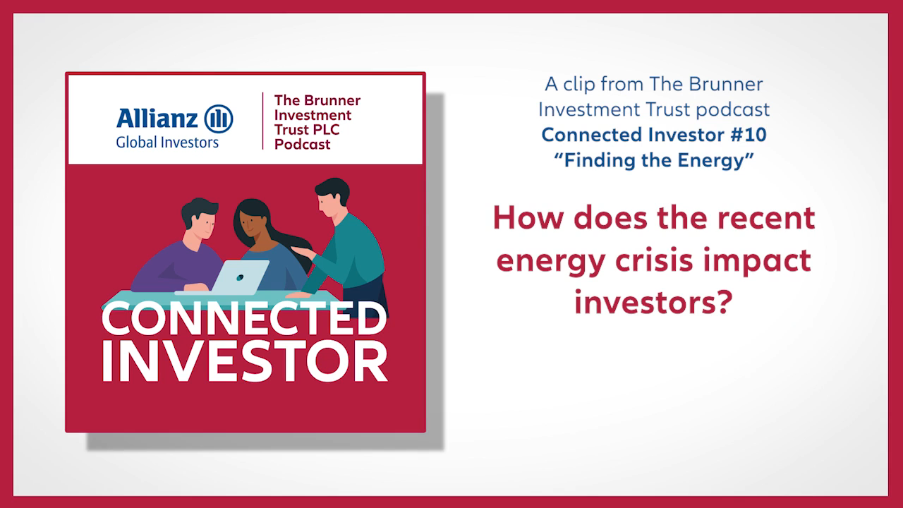 Connected Investor Takeaway: How does the energy crisis impact investors?
